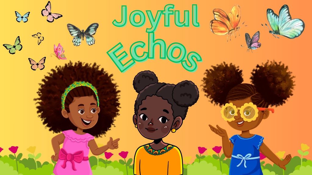 Joyful Echoes
